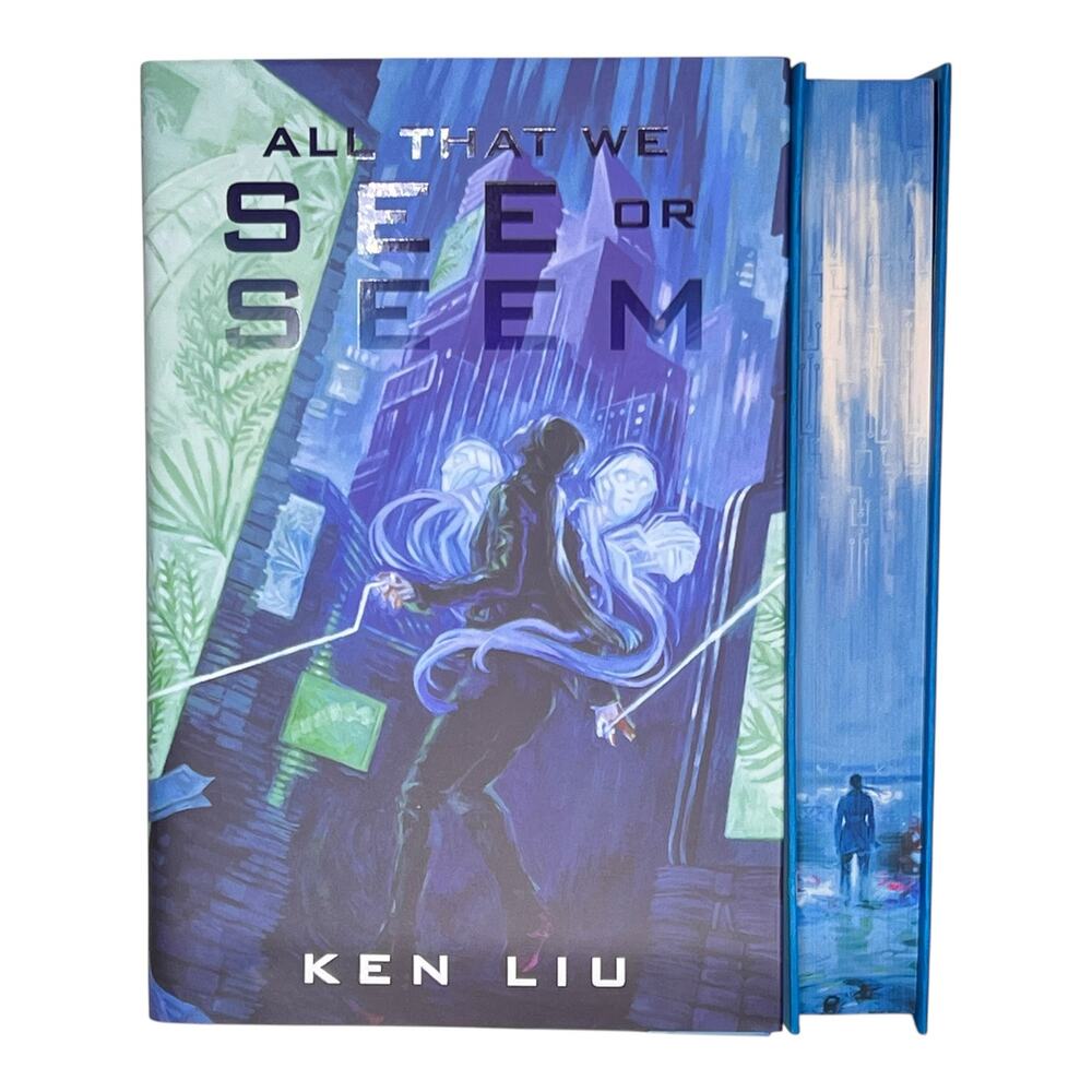 The Broken Binding All That We See or Seem by Ken Liu - November 2025 SF&F Box
